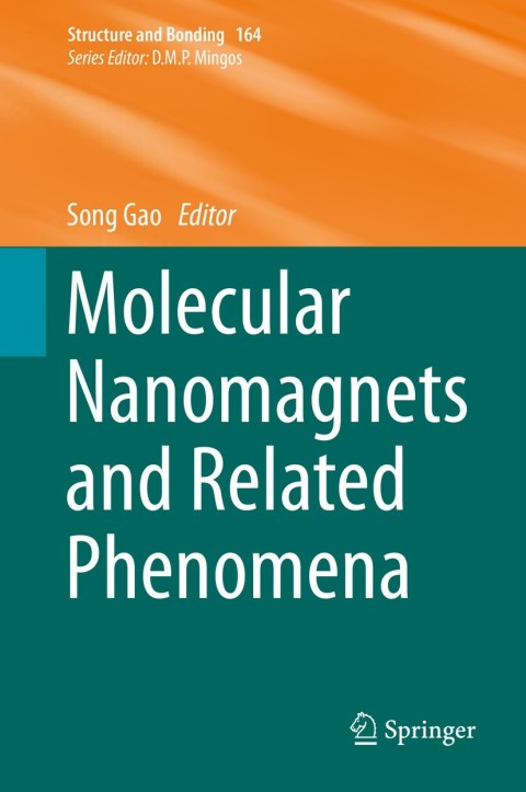 Cover image for book Molecular Nanomagnets and Related Phenomena