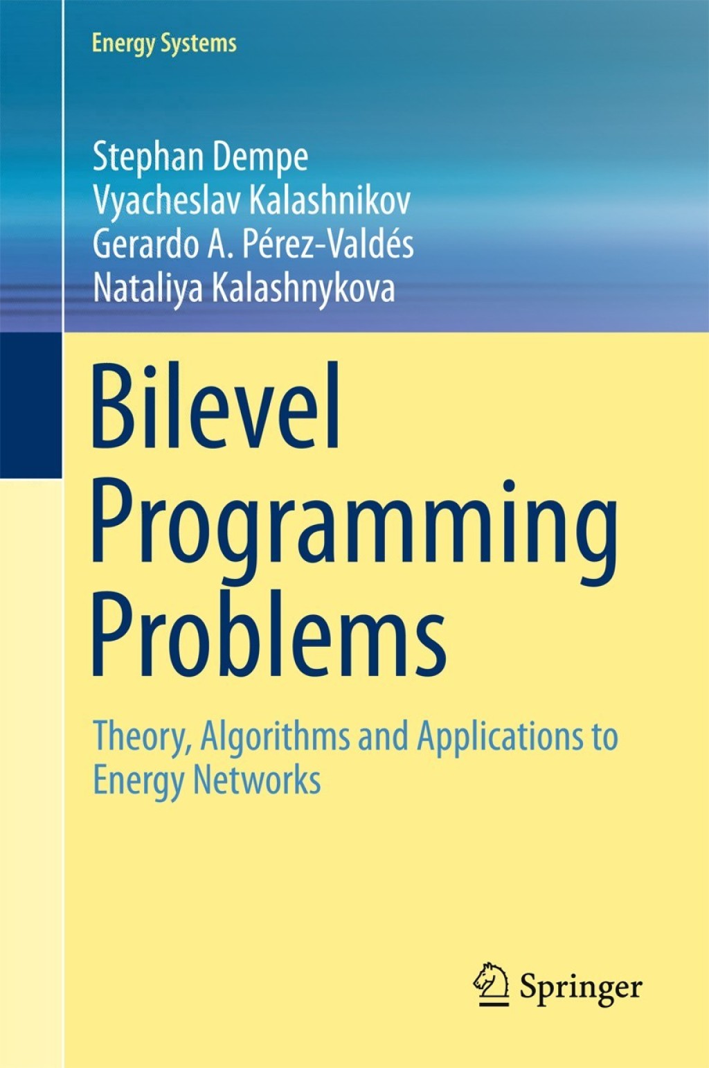 Bilevel Programming Problems (eBook)
