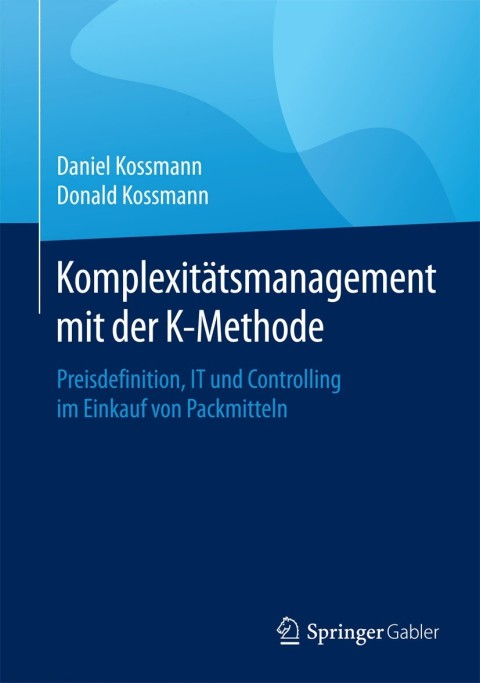 Cover image for book Komplexitätsmanagement mit der K-Methode