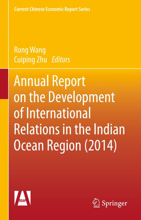Cover image for book Annual Report on the Development of International Relations in the Indian Ocean Region (2014)