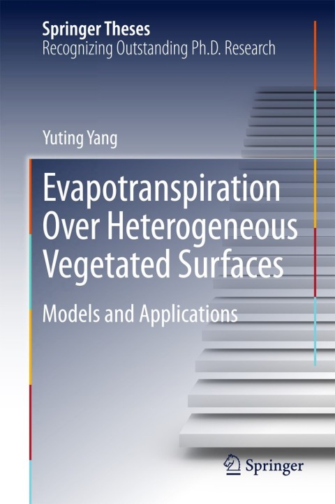 Cover image for book Evapotranspiration Over Heterogeneous Vegetated Surfaces