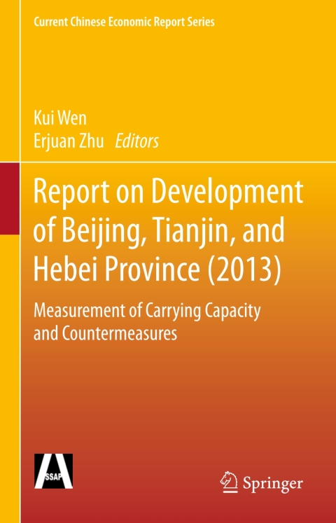 Cover image for book Report on Development of Beijing, Tianjin, and Hebei Province (2013)