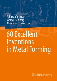 Cover image: 60 Excellent Inventions in Metal Forming 9783662463116