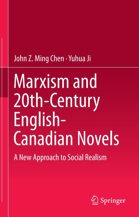Cover image for book Marxism and 20th-Century English-Canadian Novels