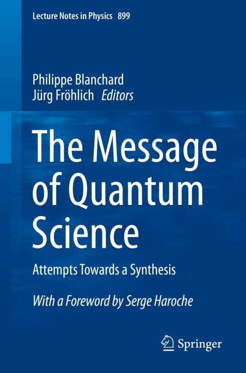 Cover image for book The Message of Quantum Science