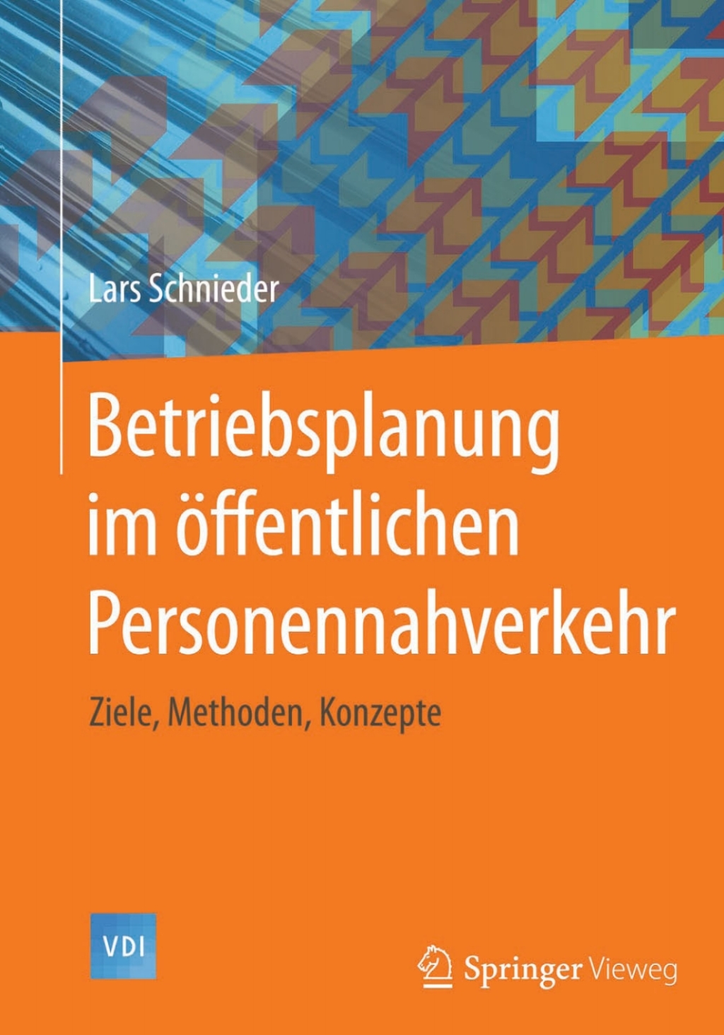 ISBN 9783662464564 product image for Betriebsplanung im Ã¶ffentlichen Personennahverkehr (eBook Rental) | upcitemdb.com