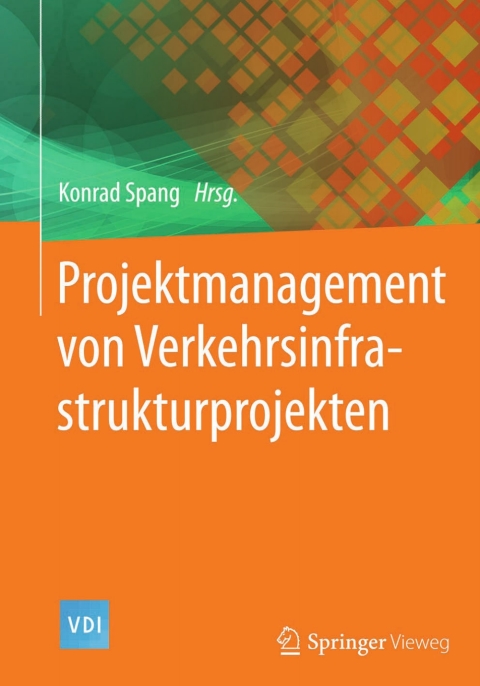 Cover image for book Projektmanagement von Verkehrsinfrastrukturprojekten