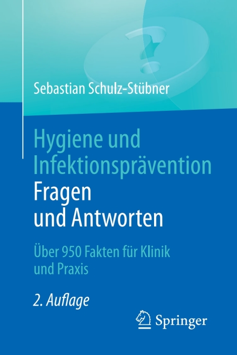 Cover image for book Hygiene und Infektionsprävention. Fragen und Antworten