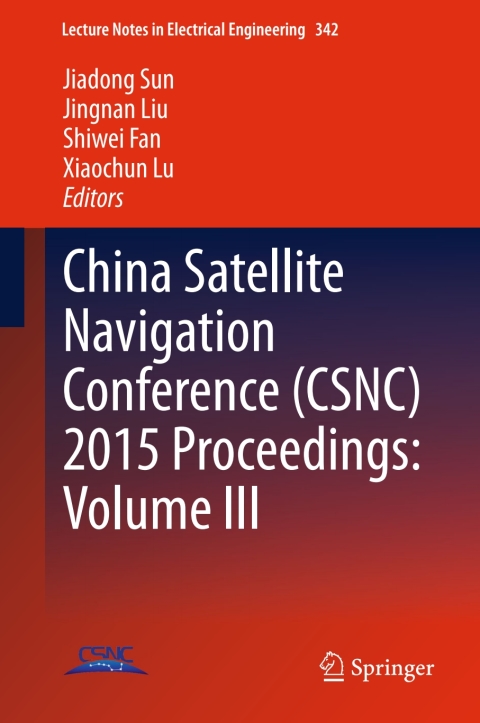 Cover image for book China Satellite Navigation Conference (CSNC) 2015 Proceedings: Volume III