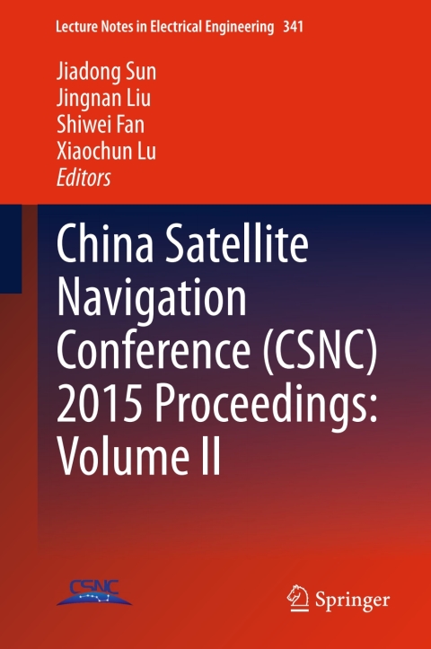 Cover image for book China Satellite Navigation Conference (CSNC) 2015 Proceedings: Volume II