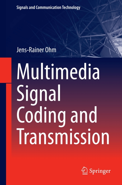 Cover image for book Multimedia Signal Coding and Transmission