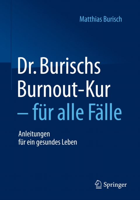 Cover image for book Dr. Burischs Burnout-Kur - für alle Fälle