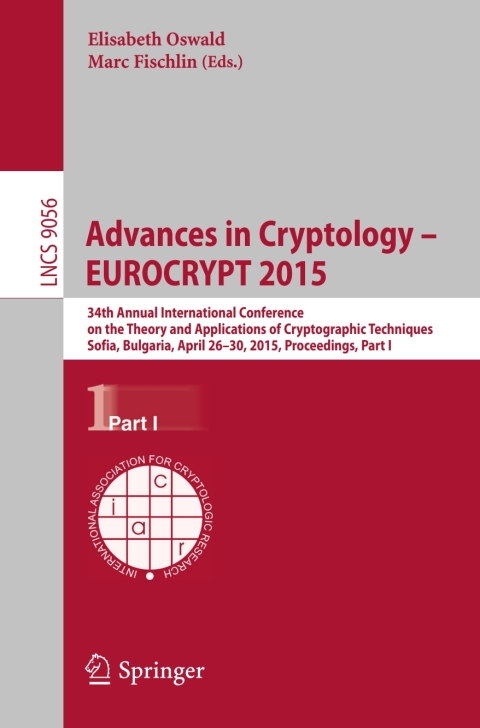 Cover image for book Advances in Cryptology – EUROCRYPT 2015