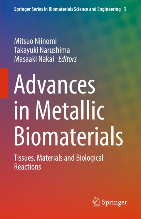 Cover image for book Advances in Metallic Biomaterials