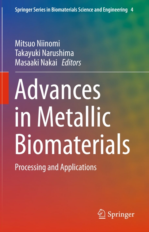 Cover image for book Advances in Metallic Biomaterials