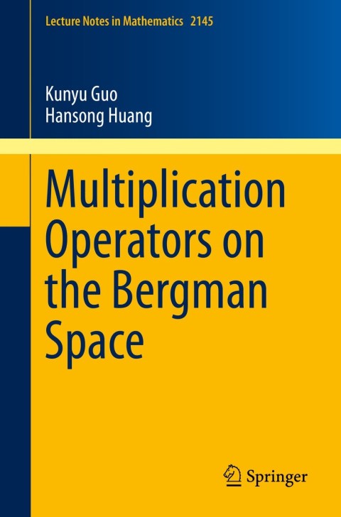 Cover image for book Multiplication Operators on the Bergman Space
