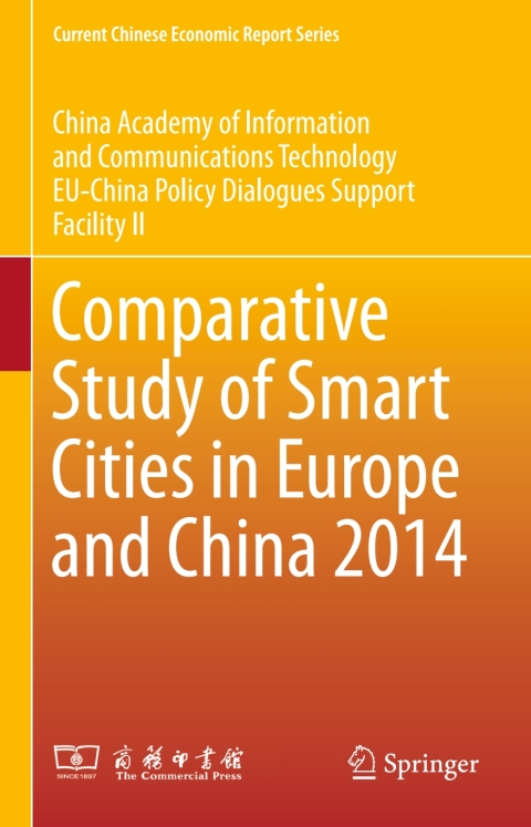 Cover image for book Comparative Study of Smart Cities in Europe and China 2014