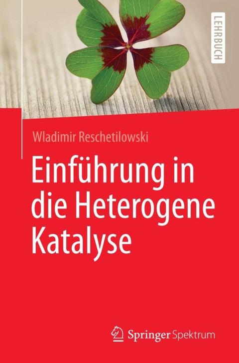 Cover image for book Einführung in die Heterogene Katalyse