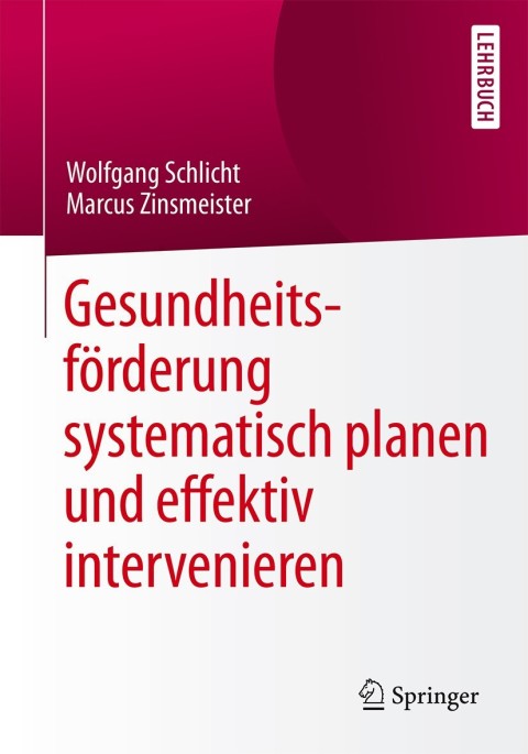 Cover image for book Gesundheitsförderung systematisch planen und effektiv intervenieren