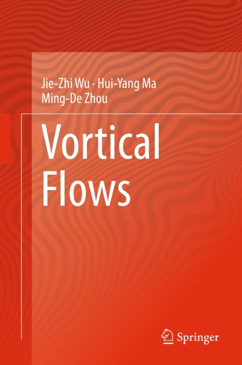Vortical Flows 