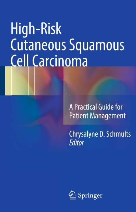 Cover image for book High-Risk Cutaneous Squamous Cell Carcinoma