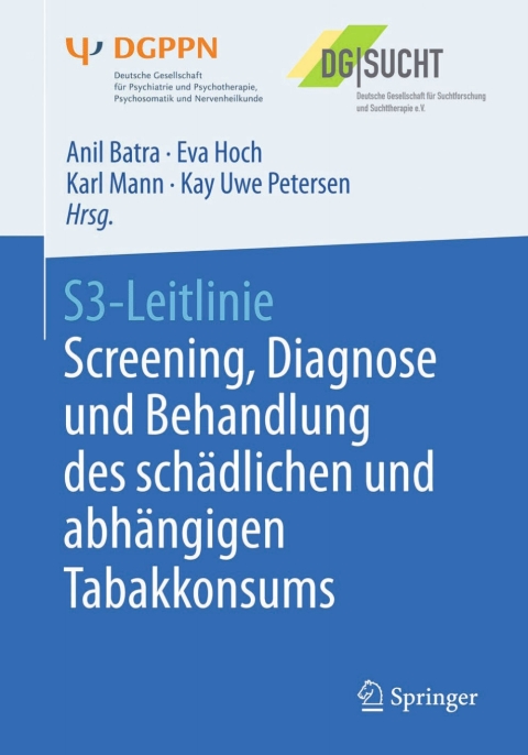 Cover image for book S3-Leitlinie Screening, Diagnose und Behandlung des schädlichen und abhängigen Tabakkonsums