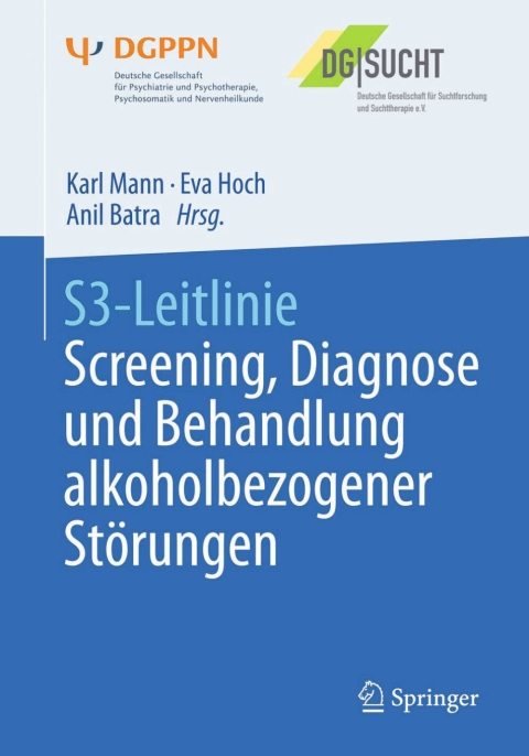 Cover image for book S3-Leitlinie Screening, Diagnose und Behandlung alkoholbezogener Störungen