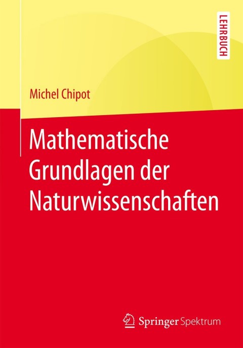 Cover image for book Mathematische Grundlagen der Naturwissenschaften