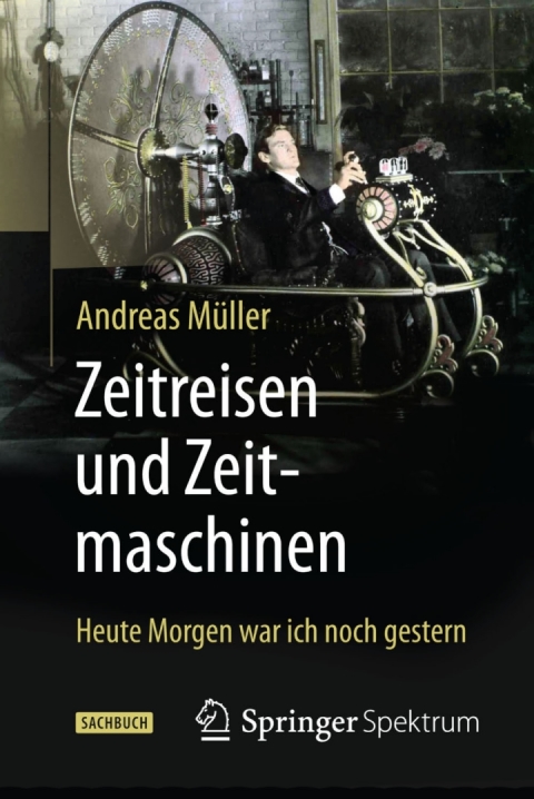 Cover image for book Zeitreisen und Zeitmaschinen