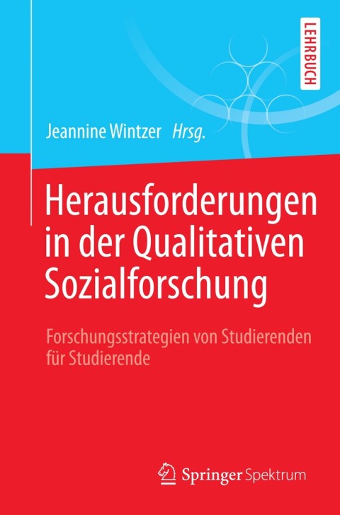 Cover image for book Herausforderungen in der Qualitativen Sozialforschung