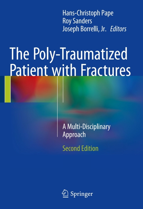 Cover image for book The Poly-Traumatized Patient with Fractures