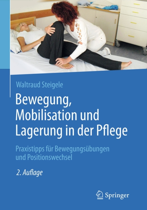 Cover image for book Bewegung, Mobilisation und Lagerung in der Pflege