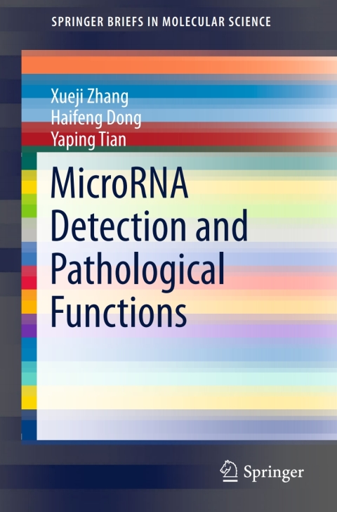 Cover image for book MicroRNA Detection and Pathological Functions