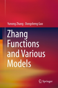 Cover image: Zhang Functions and Various Models 9783662473337