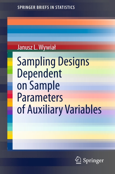 Cover image for book Sampling Designs Dependent on Sample Parameters of Auxiliary Variables
