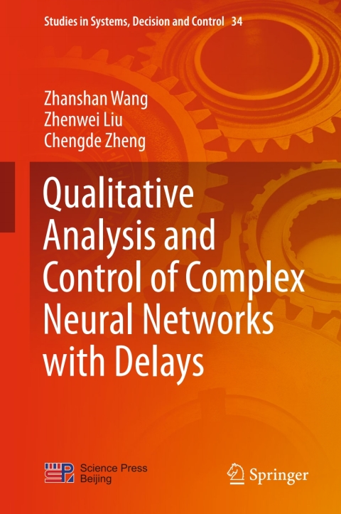 Cover image for book Qualitative Analysis and Control of Complex Neural Networks with Delays