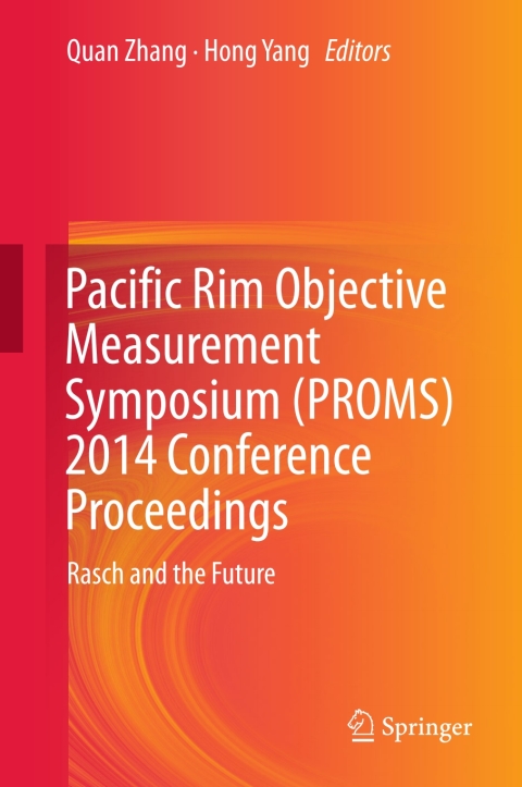 Cover image for book Pacific Rim Objective Measurement Symposium (PROMS) 2014 Conference Proceedings