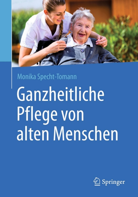 Cover image for book Ganzheitliche Pflege von alten Menschen
