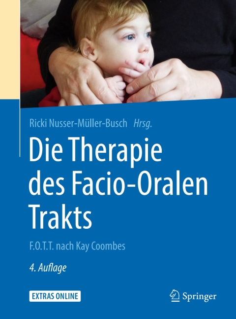 Cover image for book Die Therapie des Facio-Oralen Trakts