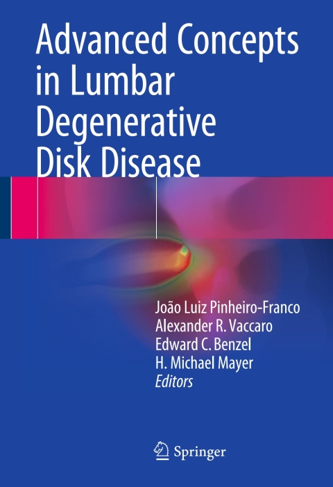 Cover image for book Advanced Concepts in Lumbar Degenerative Disk Disease