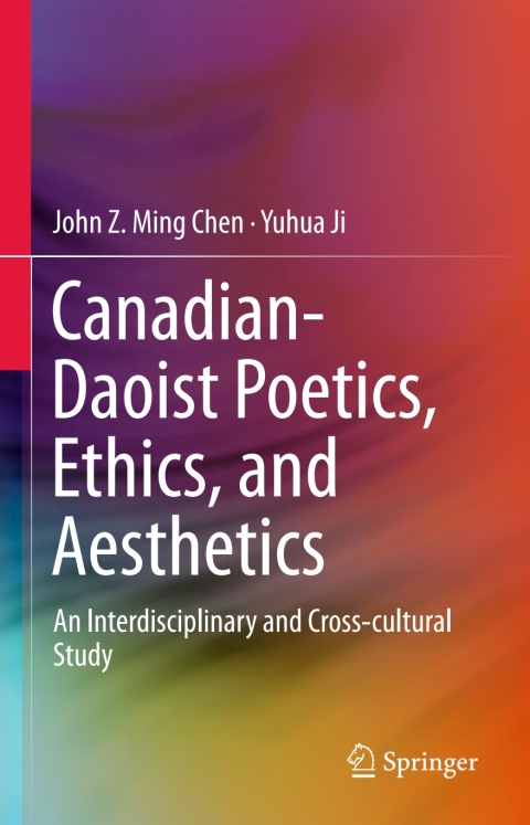 Cover image for book Canadian-Daoist Poetics, Ethics, and Aesthetics