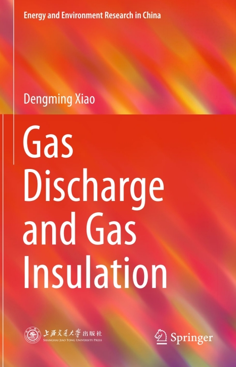 Cover image for book Gas Discharge and Gas Insulation