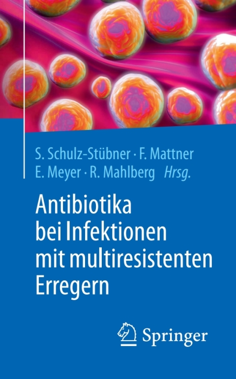 Cover image for book Antibiotika bei Infektionen mit multiresistenten Erregern