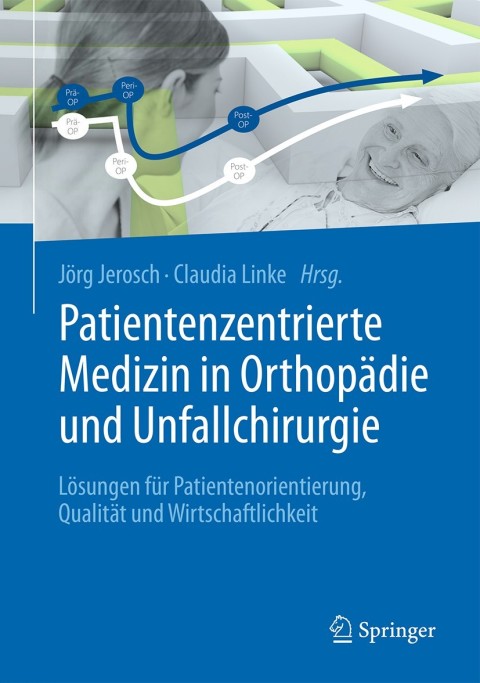 Cover image for book Patientenzentrierte Medizin in Orthopädie und Unfallchirurgie