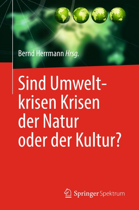 Cover image for book Sind Umweltkrisen Krisen der Natur oder der Kultur?