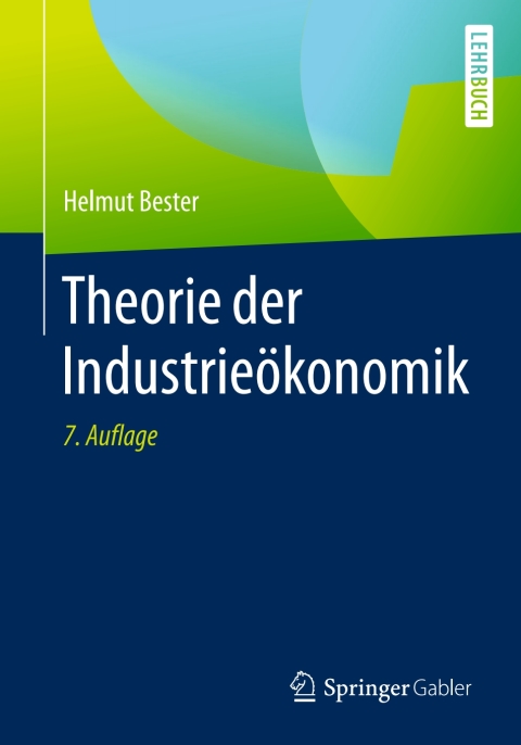 Cover image for book Theorie der Industrieökonomik