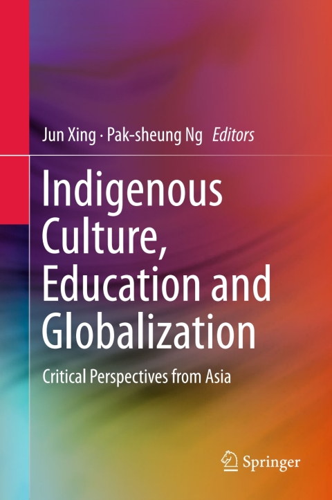 Cover image for book Indigenous Culture, Education and Globalization