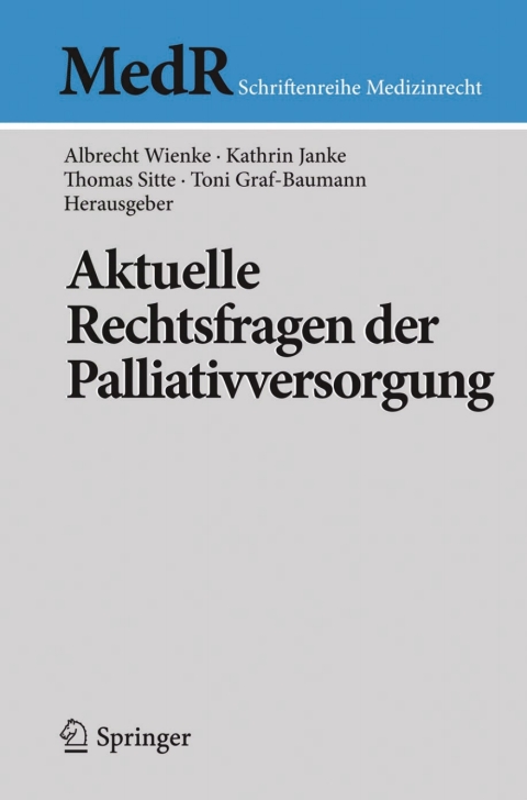 Cover image for book Aktuelle Rechtsfragen der Palliativversorgung