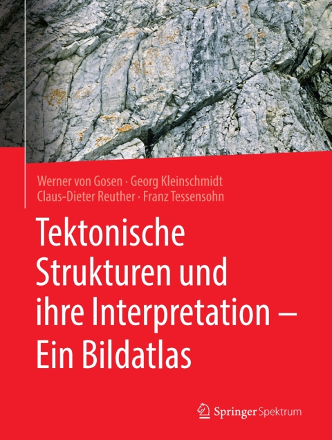 Cover image for book Tektonische Strukturen und ihre Interpretation - Ein Bildatlas