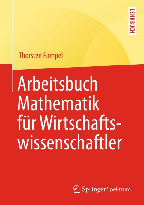 Cover image for book Arbeitsbuch Mathematik für Wirtschaftswissenschaftler